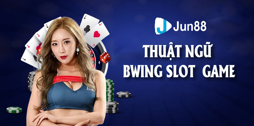 Nhiều thuật ngữ quan trọng cần nhớ trước khi chơi