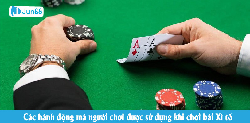 Các hành động mà người chơi được sử dụng khi chơi game bài này